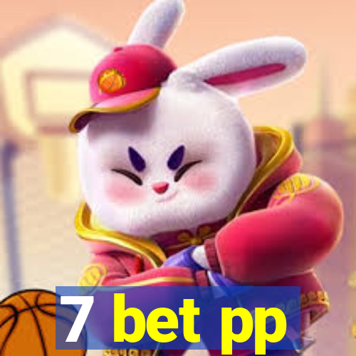 7 bet pp